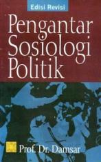Pengantar Sosiologi Politik